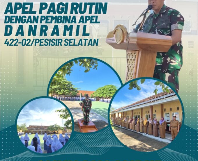APEL PAGI RUTIN DENGAN PEMBINA APEL DANRAMIL 422-02/PESISIR SELATAN